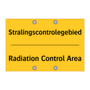 Stralingscontrolegebied - Radiation Control Area