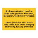 Rookwerende deur! Houd te allen /.../ - Smoke protection door! Please /.../