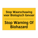 Stop Waarschuwing voor Biologisch Gevaar - Stop Warning Of Biohazard