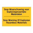 Stop Waarschuwing voor Explosiegevaarlijke Materialen - Stop Warning Of Explosion Hazardous Materials