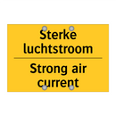 Sterke luchtstroom - Strong air current