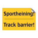 Sportheining! - Track barrier!