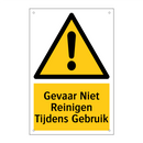 Gevaar Niet Reinigen Tijdens Gebruik