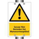 Gevaar Niet Betreden Het Manoeuvreergebied