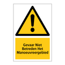 Gevaar Niet Betreden Het Manoeuvreergebied
