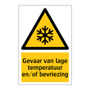 Gevaar van lage temperatuur en/of bevriezing