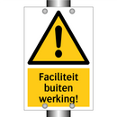 Faciliteit buiten werking!