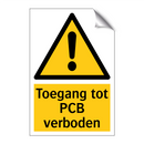 Toegang tot PCB verboden