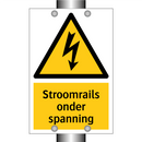 Stroomrails onder spanning