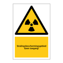 Stralingsbeschermingsgebied Geen toegang!