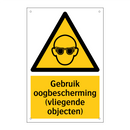 Gebruik oogbescherming (vliegende objecten)