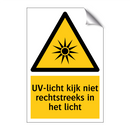 UV-licht kijk niet rechtstreeks in het licht