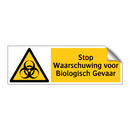 Stop Waarschuwing voor Biologisch Gevaar