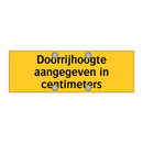 Doorrijhoogte aangegeven in centimeters