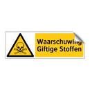 Waarschuwing Giftige Stoffen
