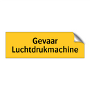 Gevaar Luchtdrukmachine