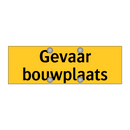 Gevaar bouwplaats