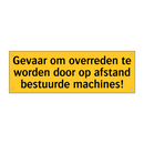 Gevaar om overreden te worden door op afstand /.../