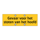 Gevaar voor het stoten van het hoofd