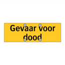 Gevaar voor dood