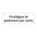 Privilégiez le paiement par carte