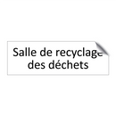 Salle de recyclage des déchets