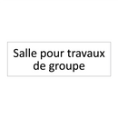 Salle pour travaux de groupe
