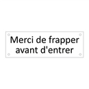 Merci de frapper avant d'entrer