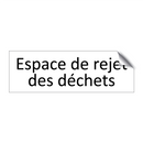 Espace de rejet des déchets