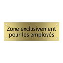 Zone exclusivement pour les employés