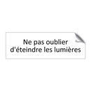Ne pas oublier d'éteindre les lumières