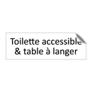 Toilette accessible & table à langer