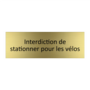 Interdiction de stationner pour les vélos