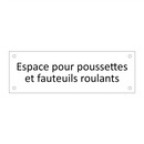 Espace pour poussettes et fauteuils roulants