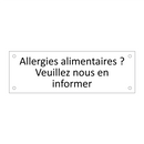 Allergies alimentaires ? Veuillez nous en informer