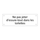 Ne pas jeter d'essuie-tout dans les toilettes