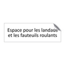 Espace pour les landaus et les fauteuils roulants