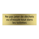 Ne pas jeter de déchets ou d'essuie-tout dans les toilettes