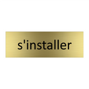 s'installer
