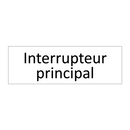 Interrupteur principal