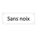 Sans noix