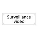 Surveillance vidéo
