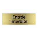 Entrée interdite