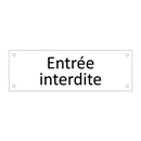 Entrée interdite