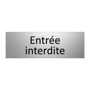 Entrée interdite