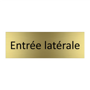 Entrée latérale