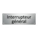 Interrupteur général