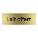 Lait offert