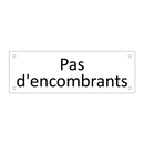 Pas d'encombrants