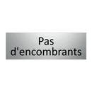 Pas d'encombrants